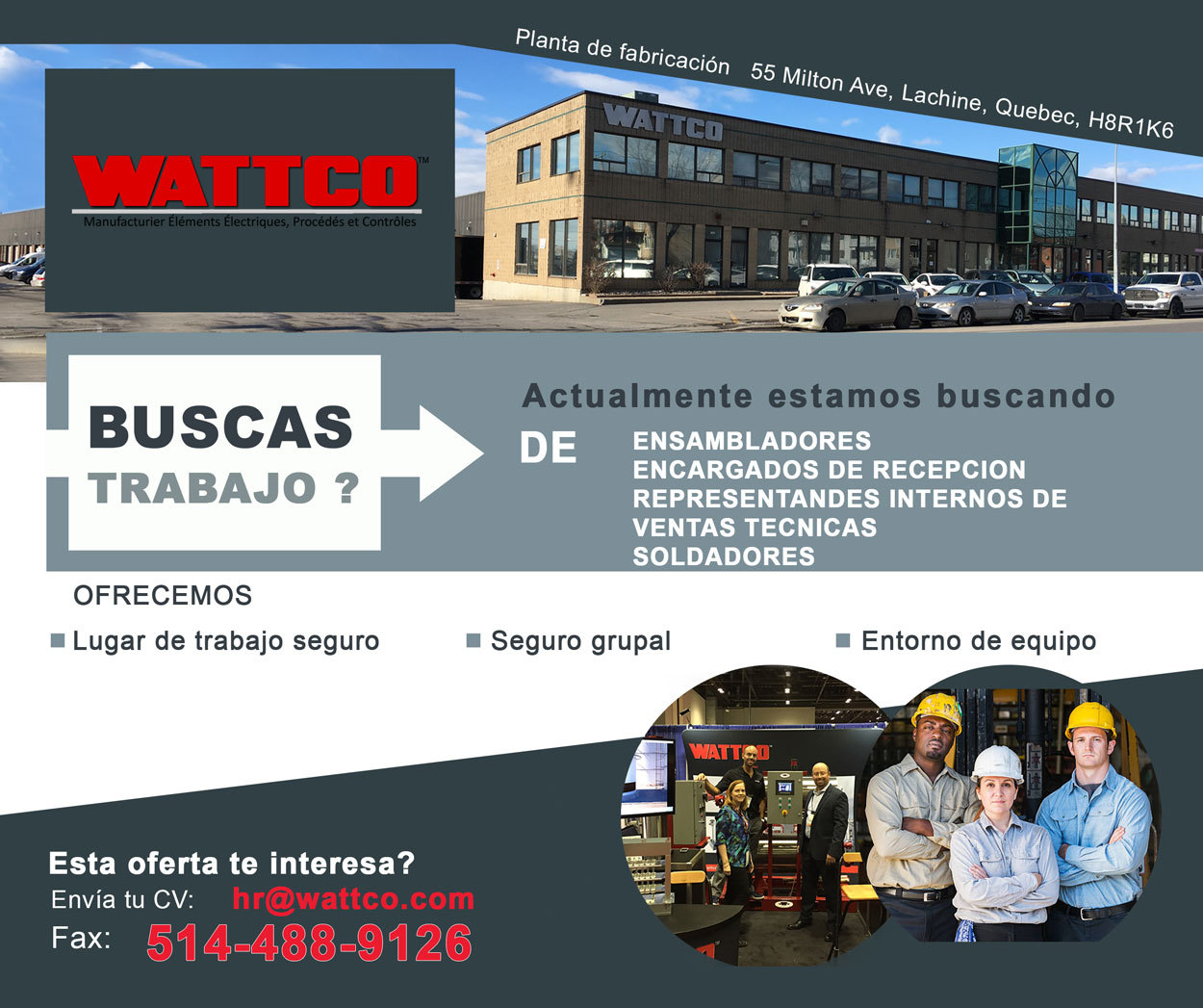 Buscas Trabajo? Envia tu CV hr@wattco.com